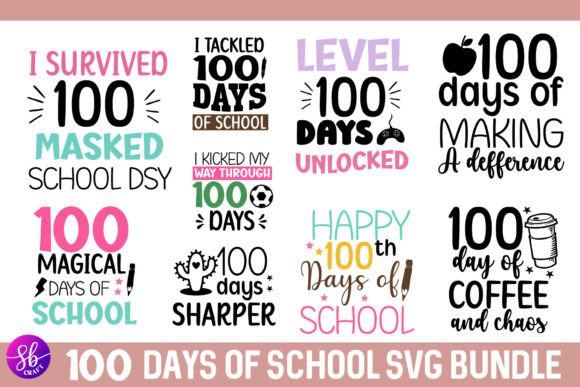 100 Days of School SVG Bundle, 100 Days