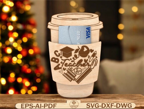 Wooden Coffee Cup Teacher Gift SVG